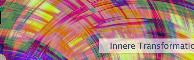 Innere Transformation