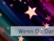 Wenn Du Dankbarkeit nährst