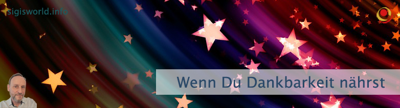 Wenn Du Dankbarkeit nährst Wenn Du Dankbarkeit nährst