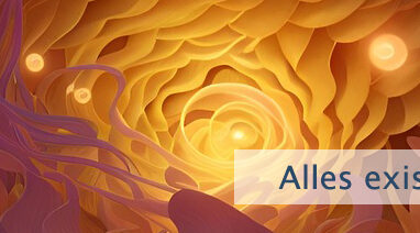 Alles existiert bereits