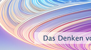 Das Denken vom Ende her