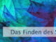 Das Finden des Schöpfers in Dir