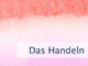Das Handeln in einem Traum