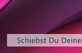 Schiebst Du Deine Wünsche auf?