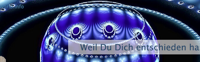 Weil Du Dich entschieden hast