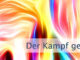 Der Kampf gegen Dich selbst