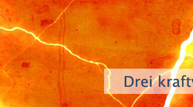 Drei kraftvolle Gebete