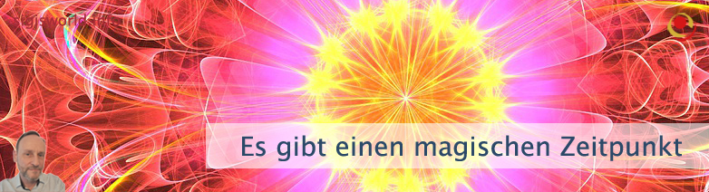 Es gibt einen magischen Zeitpunkt Es gibt einen magischen Zeitpunkt