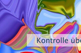 Kontrolle über Dein Gefühl
