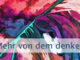 Mehr von dem denken, was Du willst