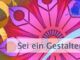 Sei ein Gestalter Deines Lebens