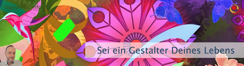 Sei ein Gestalter Deines Lebens Sei ein Gestalter Deines Lebens