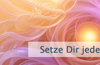 Setze Dir jeden Tag das Ziel