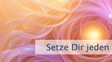Setze Dir jeden Tag das Ziel