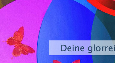 Deine glorreiche Zukunft