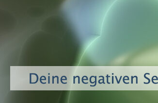 Deine negativen Selbstgespräche