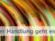 Jeder Handlung geht ein Impuls voraus