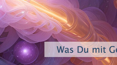 Was Du mit Gefühl denkst