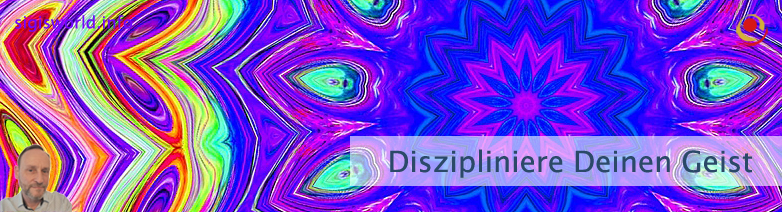 Diszipliniere Deinen Geist Diszipliniere Deinen Geist