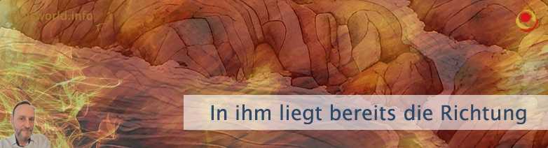 In ihm liegt bereits die Richtung In ihm liegt bereits die Richtung