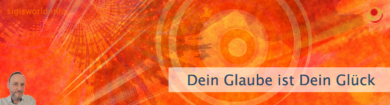 Dein Glaube ist Dein Glück