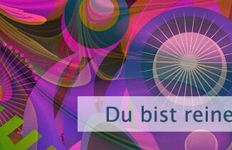 Du bist reines Bewusstsein