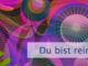 Du bist reines Bewusstsein