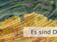 Es sind Deine Annahmen