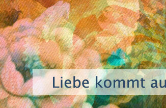 Liebe kommt aus dem Herzen