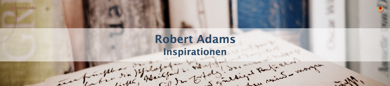 Inspirationen von Robert Adams