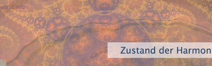 Zustand der Harmonie