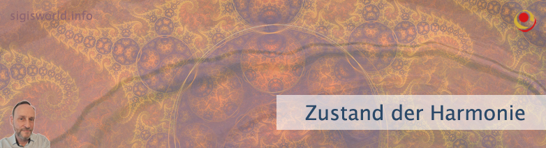 Zustand der Harmonie