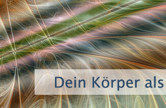 Dein Körper als göttliche Idee