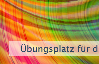 Übungsplatz für die Imagination