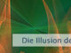 Die Illusion des freien Willens