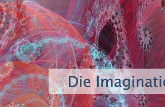Die Imagination ist der Weg