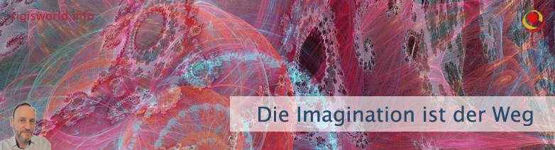 Die Imagination ist der Weg