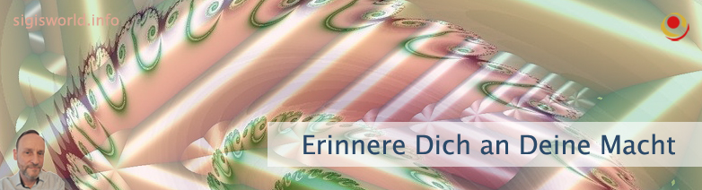 Erinnere Dich an Deine Macht