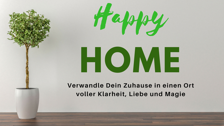 Happy Home Happy Home