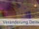Veränderung Deines Bewusstseins
