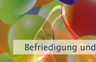 Befriedigung und Zufriedenheit