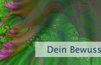 Dein Bewusstseinszustand