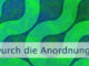 Durch die Anordnung Deines Geistes