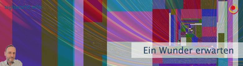 Ein Wunder erwarten