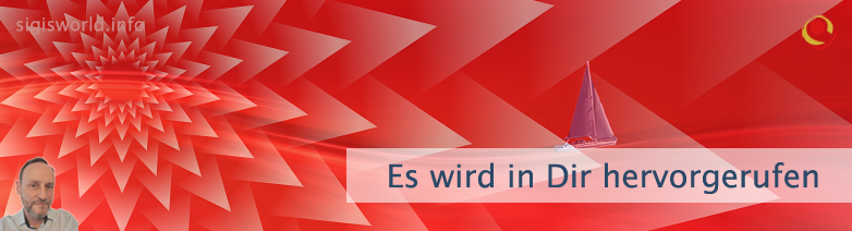 Es wird in Dir hervorgerufen Es wird in Dir hervorgerufen