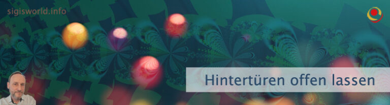 Hintertüren offen lassen