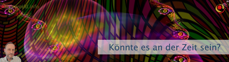 Könnte es an der Zeit sein? Könnte es an der Zeit sein?