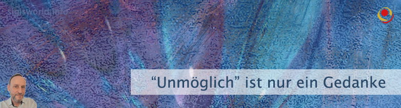 "Unmöglich" ist nur ein Gedanke "Unmöglich" ist nur ein Gedanke