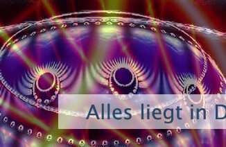 Alles liegt in Deinen Händen