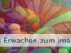 Das Erwachen zum imaginativen Leben